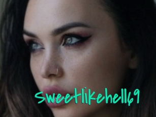 Sweetlikehell69