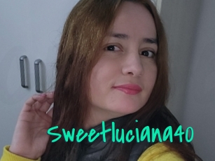 Sweetluciana40