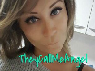 TheyCallMeAngel