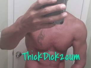 ThickDick2cum