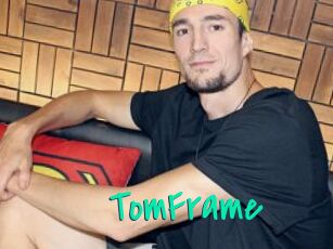 TomFrame