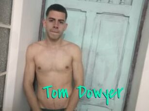 Tom_Dowyer