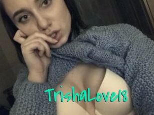 TrishaLove18