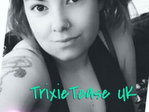 TrixieTease_UK