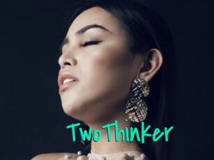 TwoThinker