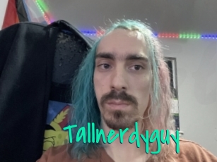 Tallnerdyguy