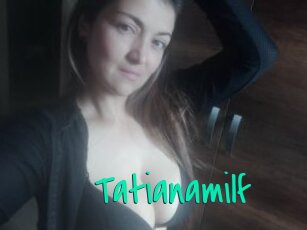 Tatianamilf