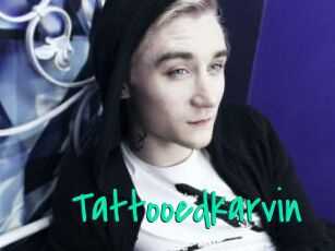 Tattooedkarvin