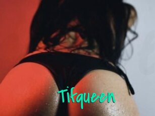 Tifqueen