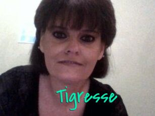 Tigresse