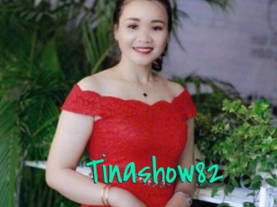 Tinashow82