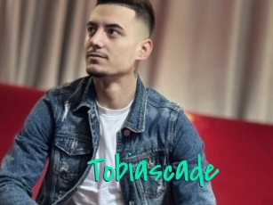 Tobiascade