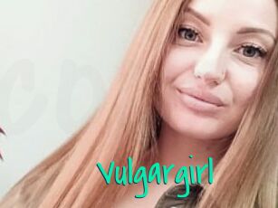 Vulgargirl