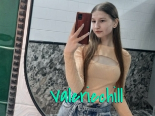 Valeriechill