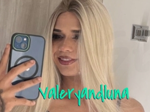 Valeryandluna