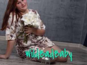 WildBadBaby