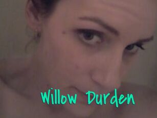 Willow_Durden