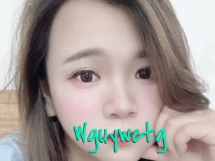 Wguywetg