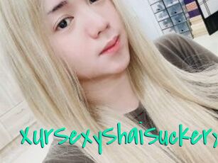 XUrSexyShaiSuckerx