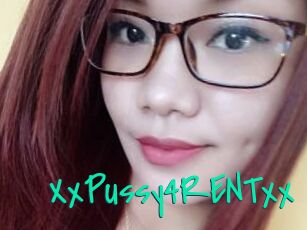 XxPussy4RENTxx