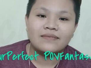 YourPerfect_POVFantasy