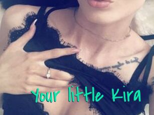 Your_little_Kira