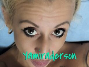 Yamiraderson