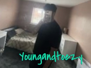 Youngandtoezy