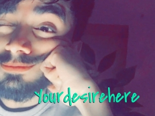 Yourdesirehere