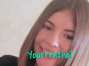 Yourrrachel