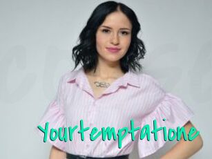 Yourtemptatione